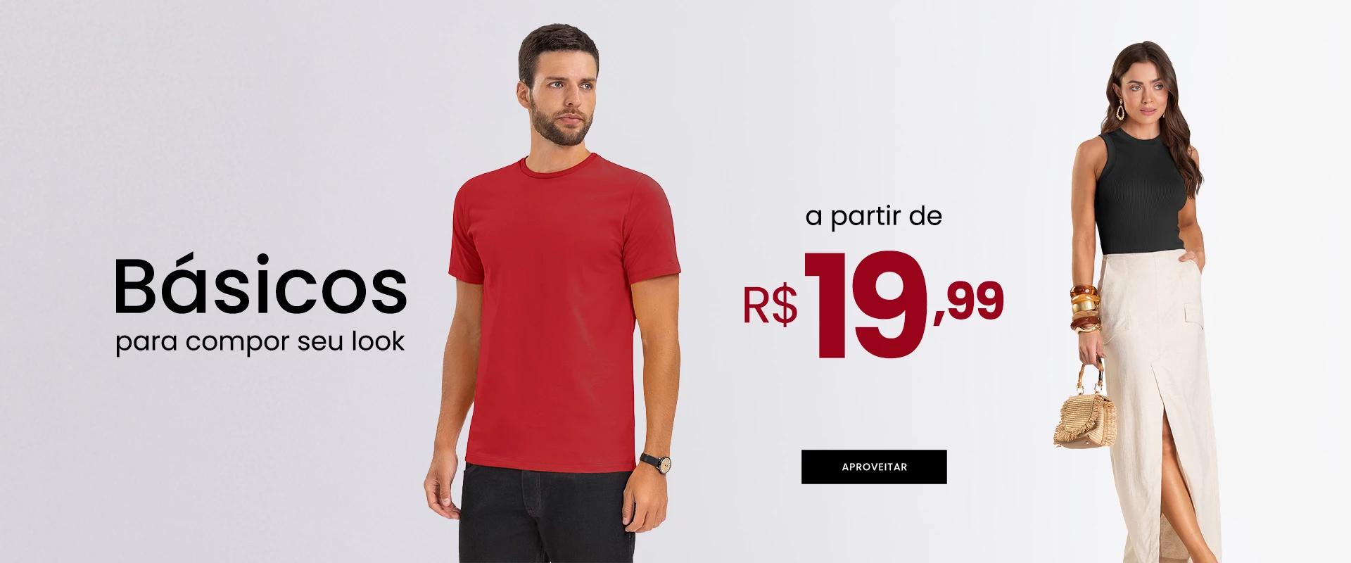 Básicos para compor seu look a partir de R$19,99