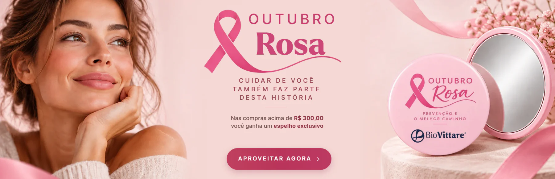 Nas compras acima de R$300 ganhe um espelho exclusivo