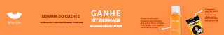 Semana do cliente kit Dermage