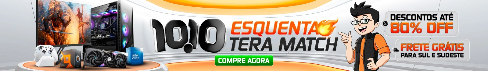 Esquenta Tera 10.10: Descontos de até 80% Off+ Frete grátis Sul e Sudeste