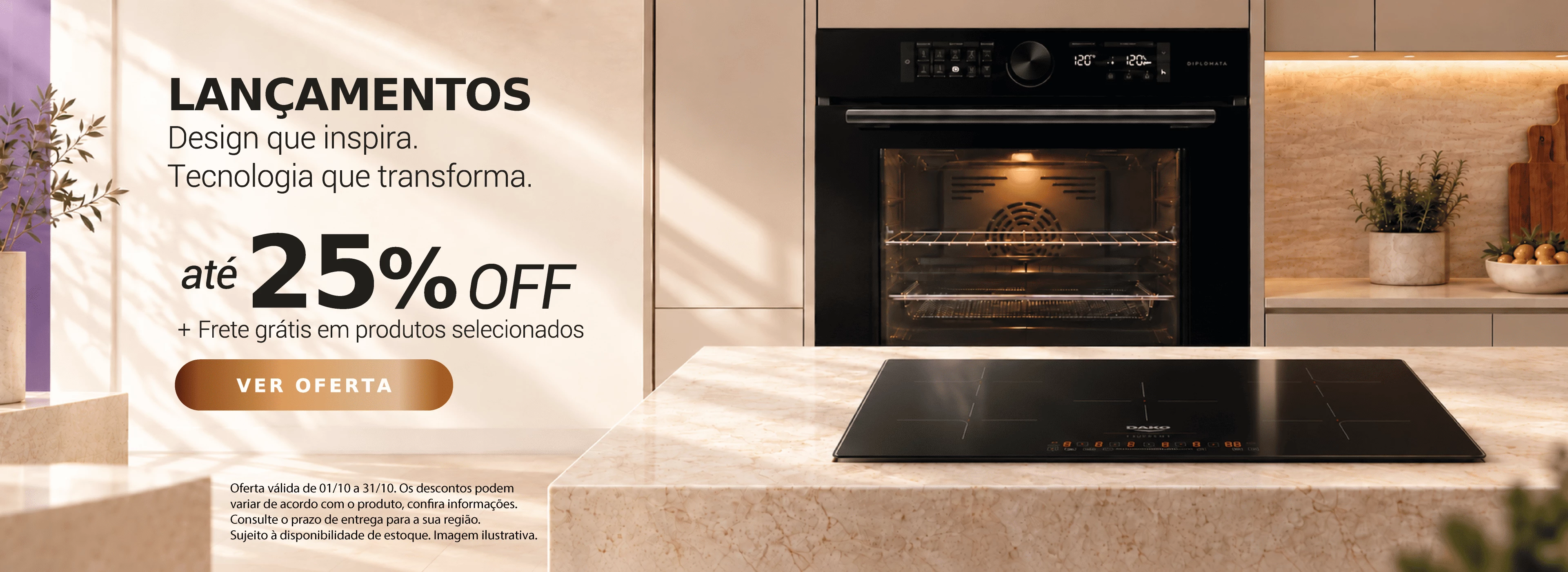 Lançamentos Dako com até 25% off