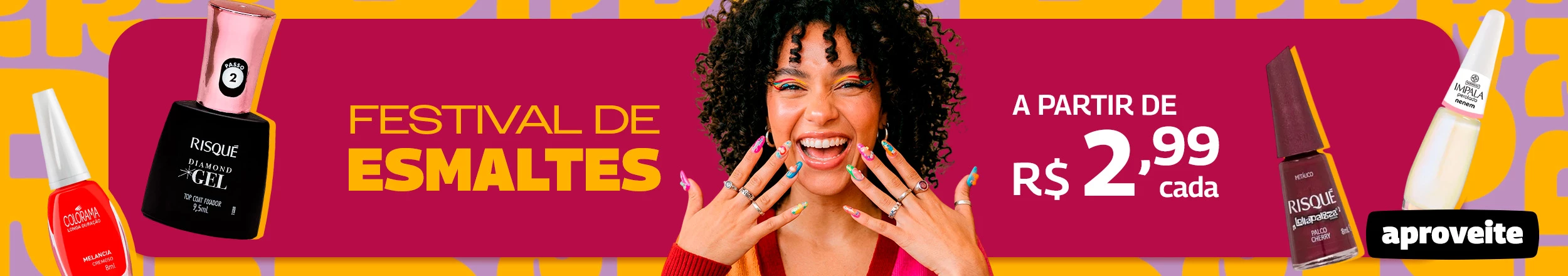 Festival de esmaltes a partir de R$ 2,99/cada